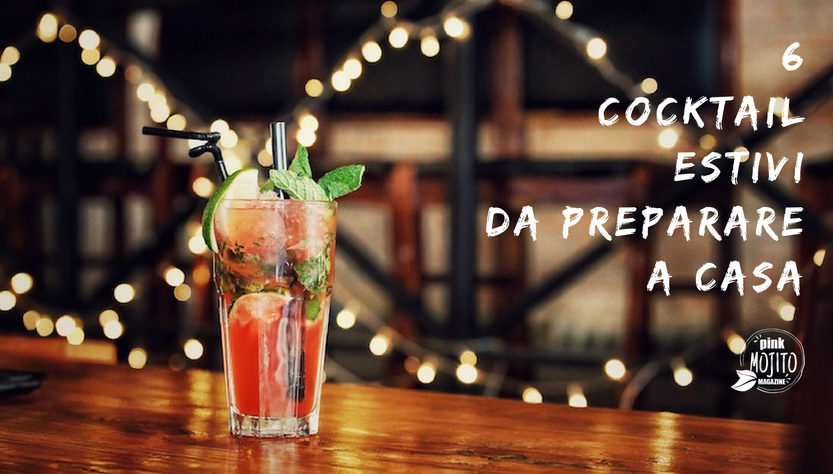 Cocktail Estivi Da Preparare