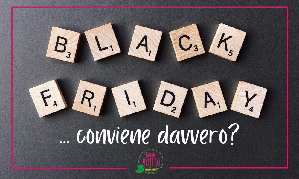 Black Friday conviene davvero?
